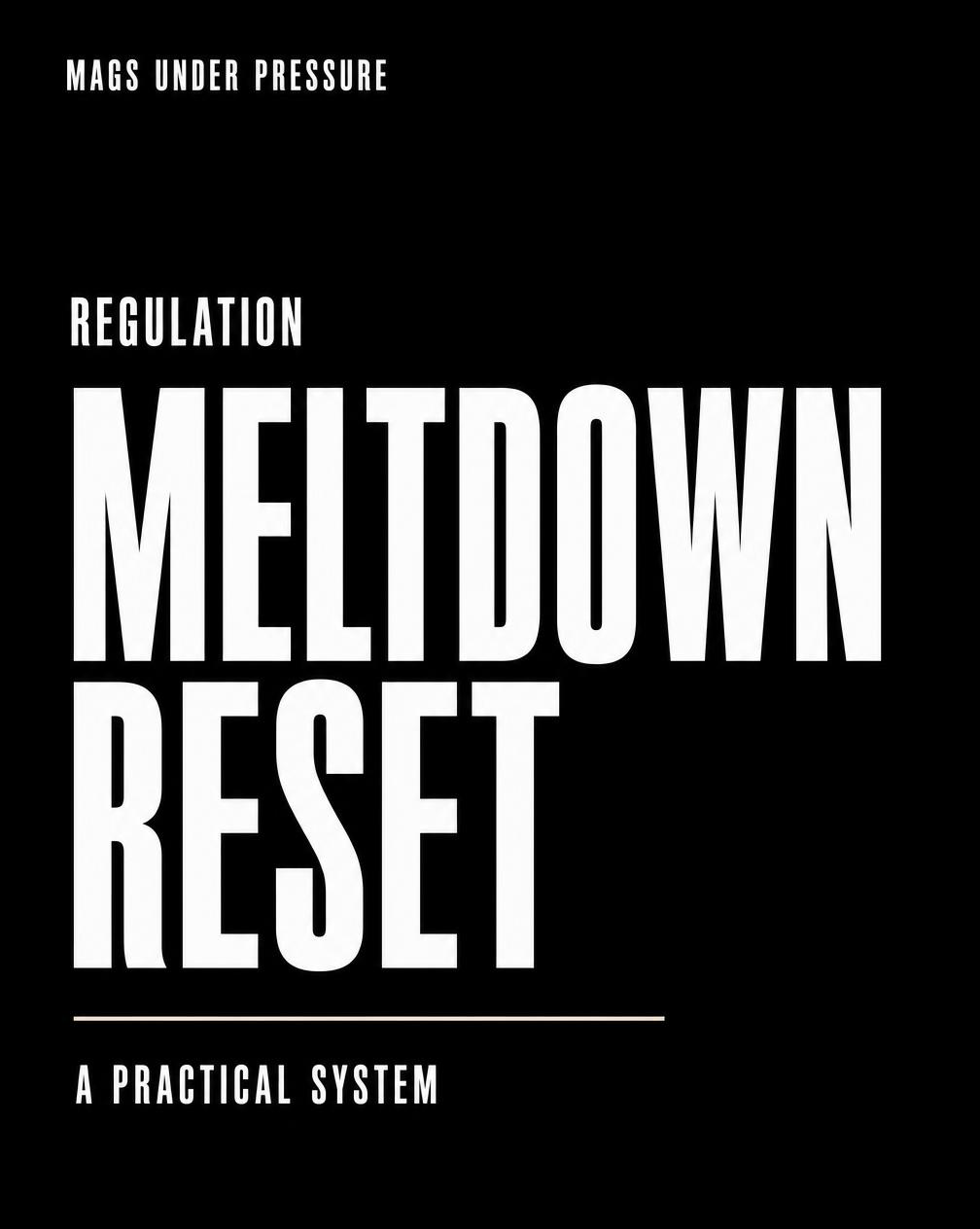 Meltdown Reset digital resource by Mags Under Pressure